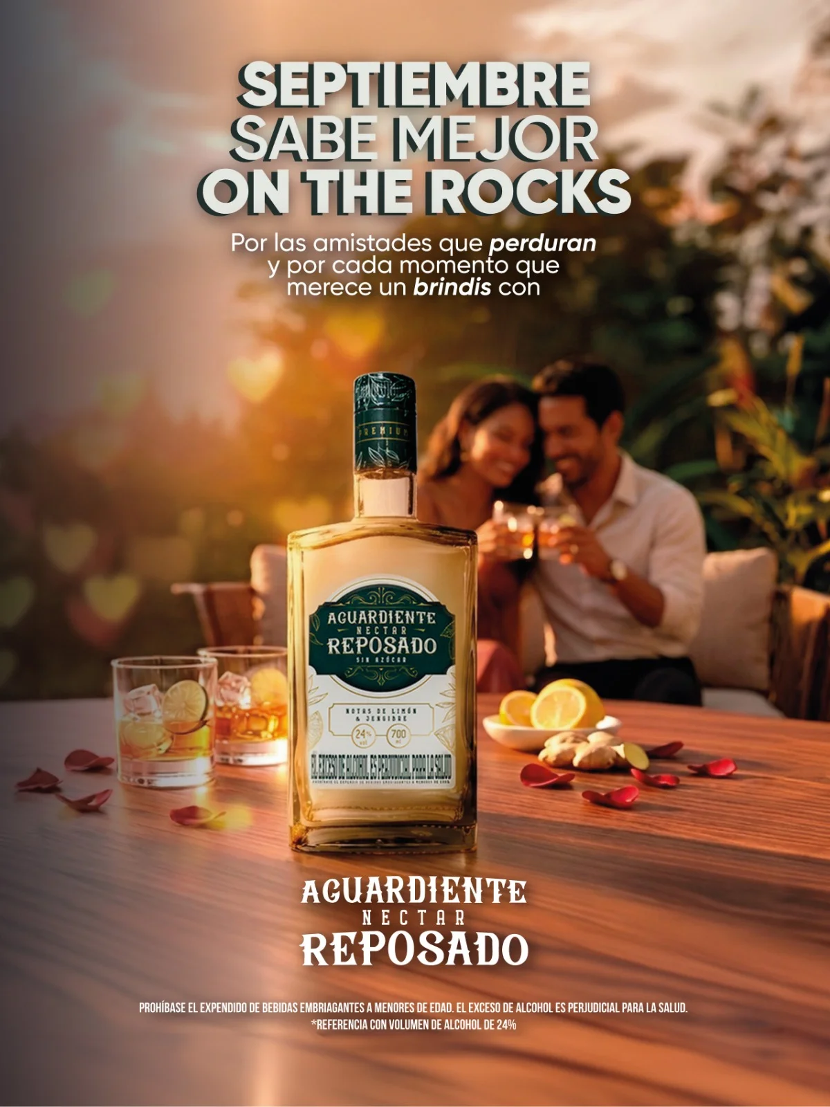 Aguardiente Néctar Reposado: Septiembre sabe mejor on the rocks. El exceso de alcohol es perjudicial para la salud